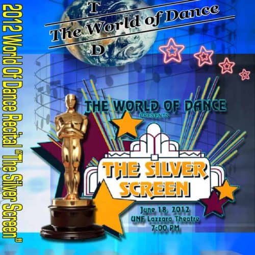2012 World of Dance Recital The Silver Screen