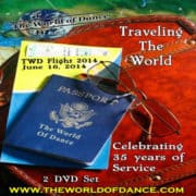 2014 World of Dance Recital Traveling the World Celebrating 35 years of Service