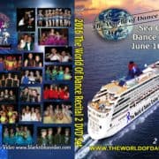 2016 World of Dance Recital include 2 DVDs Sea Cruise - Image 2