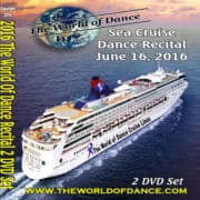 2016 World of Dance Recital include 2 DVDs Sea Cruise
