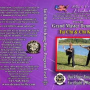 Grand Master Dennis Kelly's Tai Chi & Chi Kung, Quick Start Basic Entry Level For Health & Wellness - Image 2
